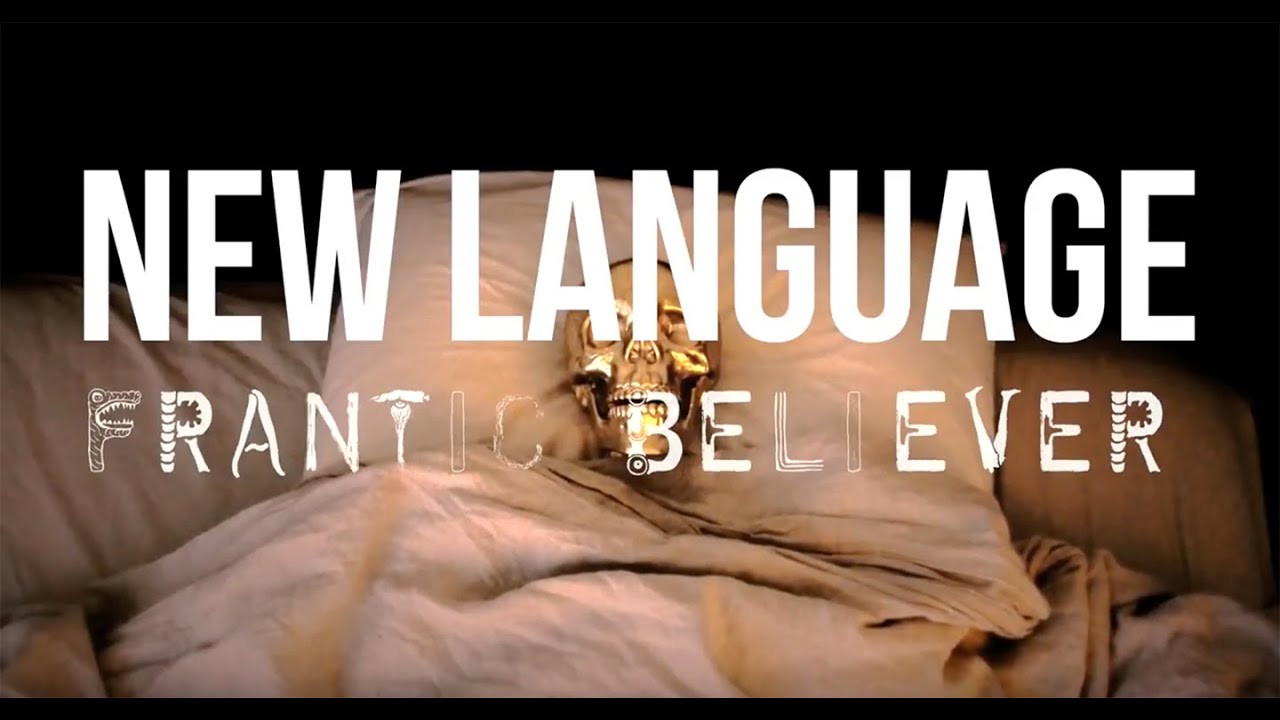 NEW LANGUAGE - Frantic Believer (Official Video) new song bad guy