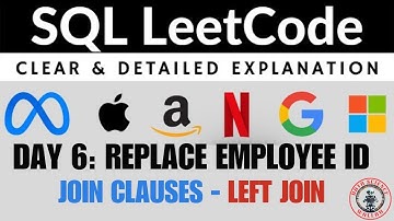 Day 6- Replace Employee ID With The Unique Identifier | LeetCode 1378 | LEFT JOIN |JOIN Clauses