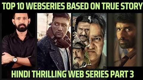 Top 10 Hindi Web Series Based On True Stories | Hindi Web Series Based On Real Stories | 2024 PART 3
