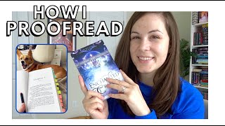 HOW I PROOFREAD my books | EDITING VLOG | day in the life of an author preparing for a book release