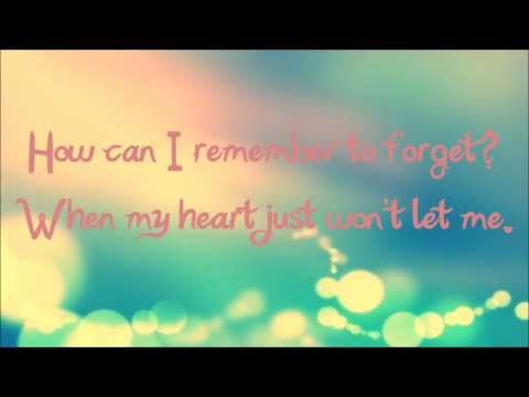 (+) How Can I Remember to Forget - Sara Paxton (Lyrics)