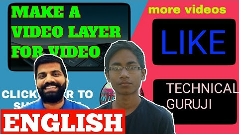 Make a video layer of end screen like technical guruji ●Full tutorial Video●[ENGLISH]