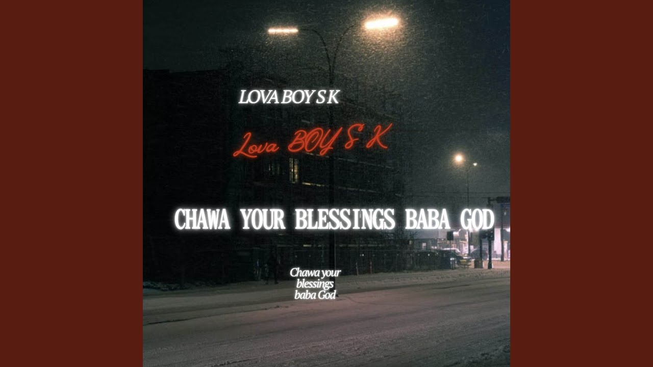 Chawa your blessings baba God