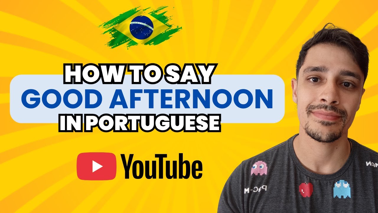 🔥 GOOD AFTERNOON in Portuguese Explained | Real Brazilian Portuguese 🇧🇷