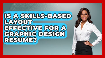 Is A Skills-based Layout Effective For A Graphic Design Resume? - Graphic Design Nerd
