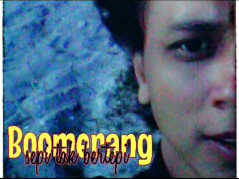 Boomerang~sepi tak bertepi