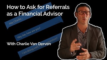How to Ask for Referrals as a Financial Advisor