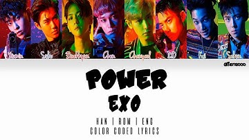 EXO (엑소) – POWER (Color Coded Han|Rom|Eng Lyrics)