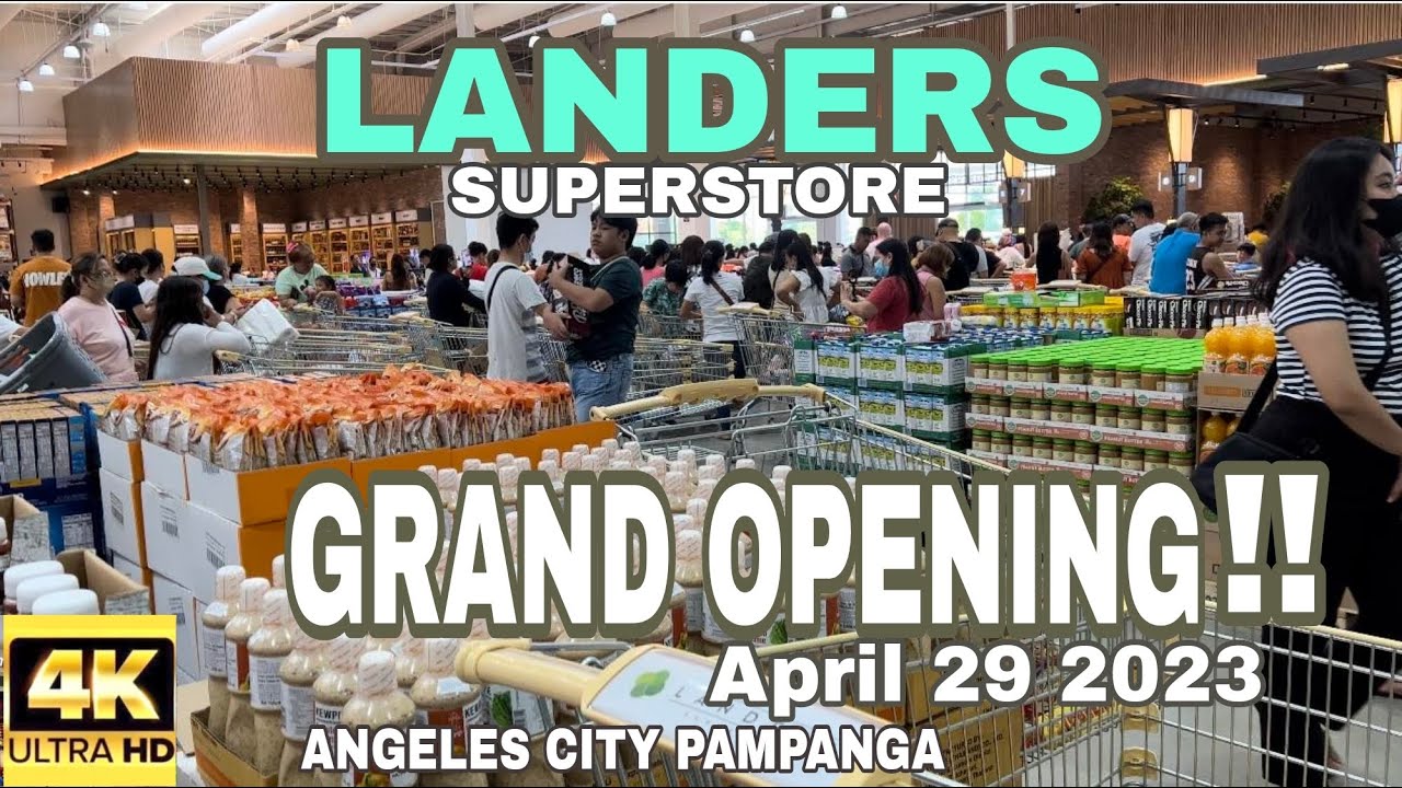 Landers Superstore, #Grand Opening!!, Part 1, #Angeles City , Pamp.