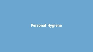 Personal Hygiene