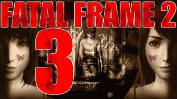 Project Zero 2 / Fatal Frame 2 Walkthrough Part 3 - (2003) PS2 Gameplay - Commentary & Screams!