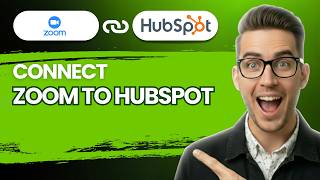 Full How to Connect Zoom to HubSpot [2026 Full Guide] Guide