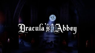 Dracula's Carfax Abbey | Abandoned Cathedral | Haunting Choir and Organ Music