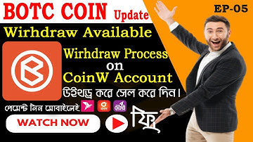 How to Withdraw BOTC COIN to CoinW Exchange | How to open CoinW Exchange Account