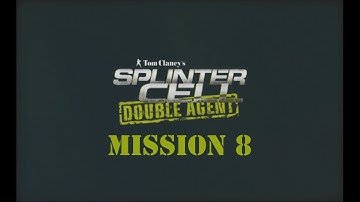 Splinter Cell: Double Agent (Xbox) | Mission 8 - JBA Headquarters Part Two (Expert/Elite)