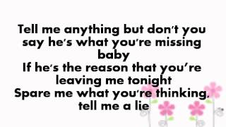 One Direction "tell me a lie" lyrics