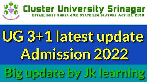 Cluster University UG 3+1 new notification || @jk learning.