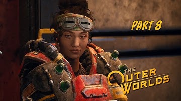 The Outer Worlds Walkthrough Part 8 - Explore The Groundbreaker (XBOX)