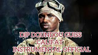 Dip Doundou Guiss - CALIFAT - Clean Instrumental Official (version originale) Resimi