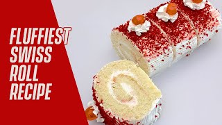 SECRETS TO THE FLUFFIEST SWISS ROLL CAKE EVER