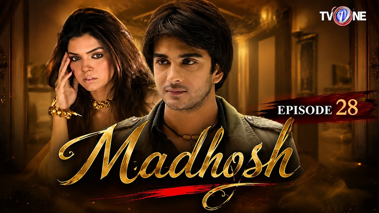 Thumbnail for Episode 28 | Madhosh | Sara Loren | Imran Abbas | Saba Faisal |