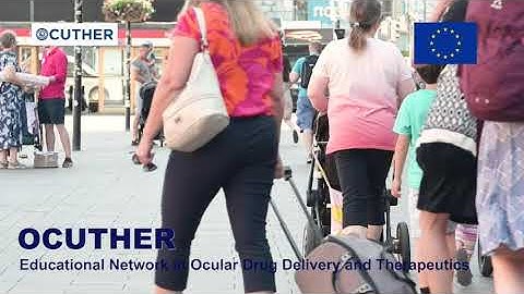 OCUTHER (Educational Network in Ocular Drug Delivery and Therapeutics), H2020-MSCA-ITN-722717