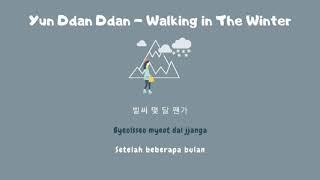 [ SUB INDO ] YUN DDAN DDAN - WALKING IN THE WINTER