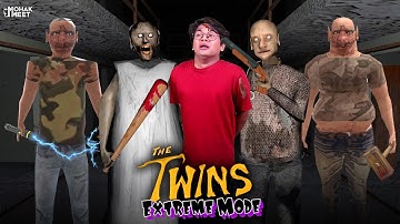 THE TWINS WITH GUESTS EXTREME MODE 😱 | HORROR GAME GRANNY || MOHAK MEET