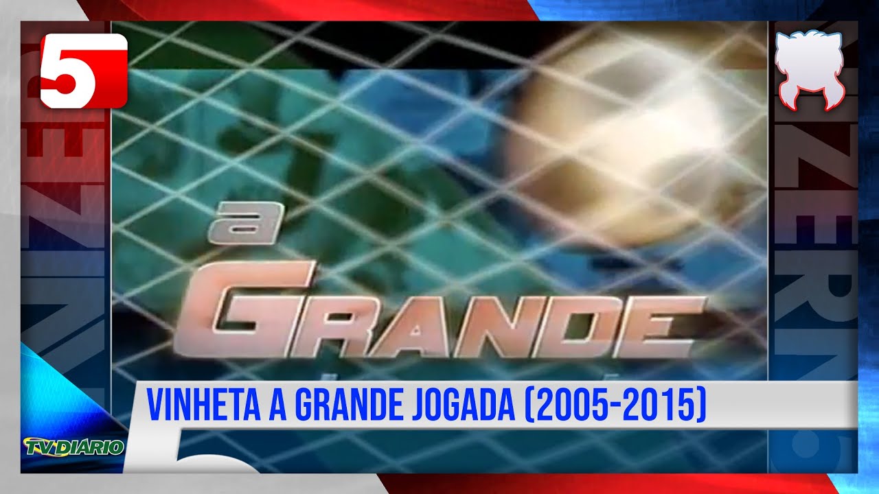 A Grande Jogada - Vinheta de Abertura | TV Diário (2005/2015)