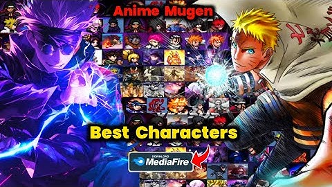 Anime CrossOver Mugen Rev2 Generation Game - Best Characters Android Offline