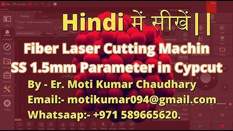 How to Make SS 1.5mm Parameter Video in Fiber Laser Cutting Machine Cypcut Software By Er Moti Kumar