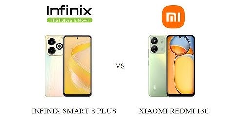 Infinix Smart 8 Plus  VS  Xiaomi Redmi 13C