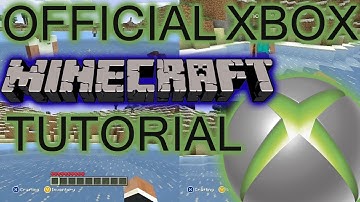 Minecraft Xbox 360 Official Tutorial