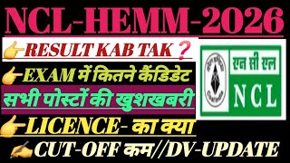 NCL-HEMM OPERATOR-2026//RESULT KAB//CUT-OFF//DV KAB HOGA//LICENCE. ..