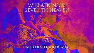 Will Atkinson - Seventh Heaven (Alex Di Stefano Remix)