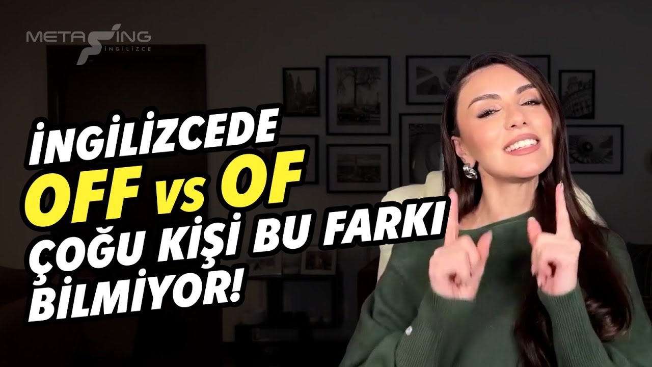 İNGİLİZCEDE OFF vs OF ÇOĞU KİŞİ BU FARKI BİLMİYOR #metaingilizce