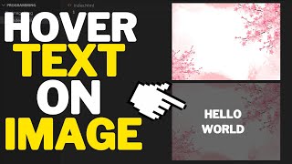 How to Add Text Over an Image When Hovering Over It (HTML & CSS)