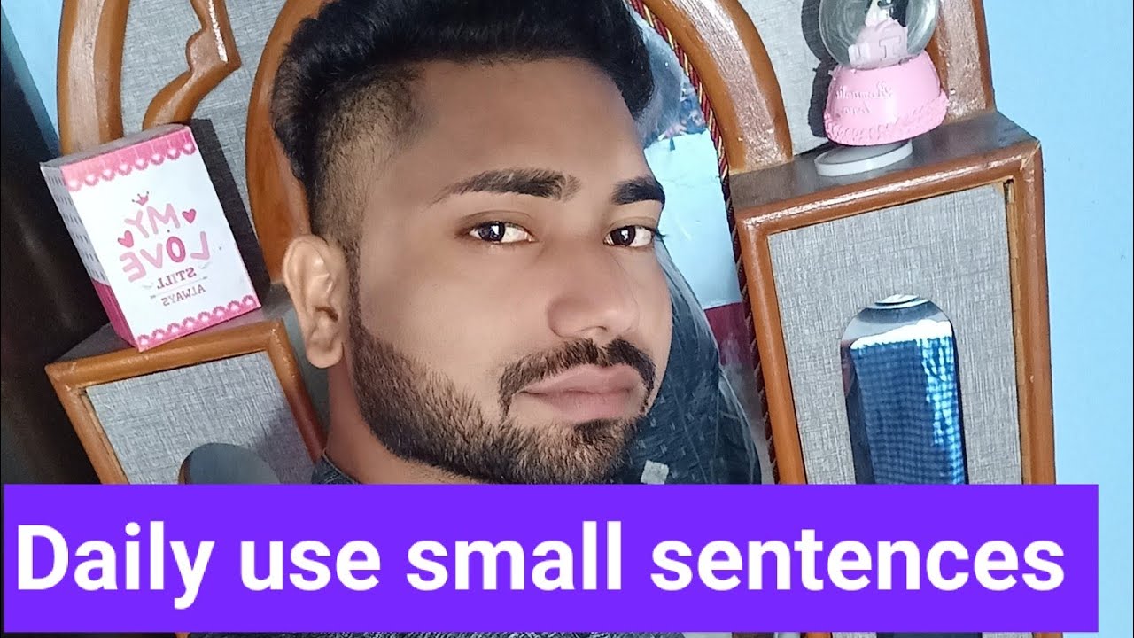 DAILY USE SMALL SENTENCES  SMART EDUCATION - VIKASH KASHYAP