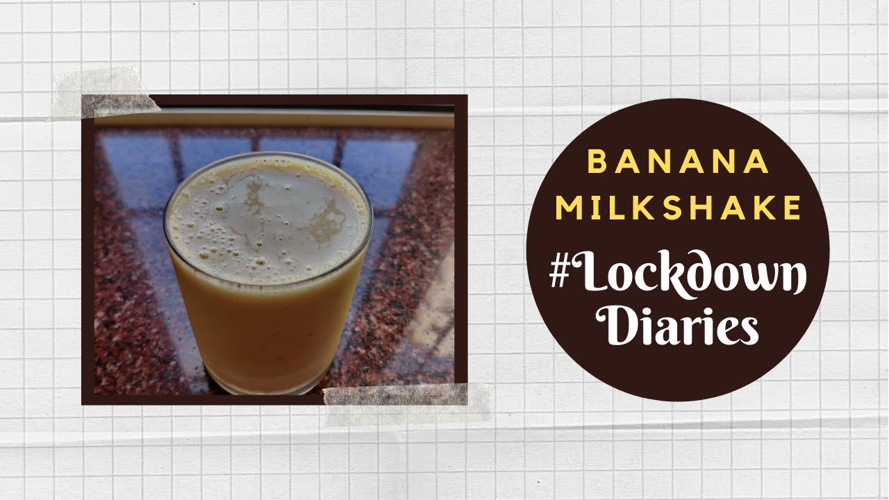 Banana Milkshake | #LockdownDiaries | Chef Pallavi | #TeamAtHome | Sanjeev Kapoor Khazana | Sanjeev Kapoor Khazana  | TedhiKheer
