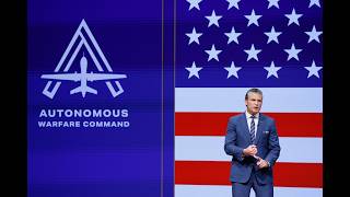 Details Hegseth announces new four-star command for autonomous warfare Update