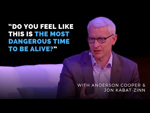 How Practicing Mindfulness Will Change Your Life | With Anderson Cooper & Jon Kabat-Zinn