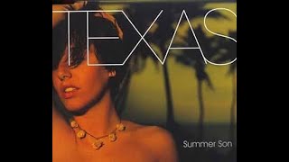 Texas - Summer Son Remix 2023