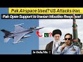 Pak Airspace Used? US Attacks Iran | Pakistan's Open Support to Iranian Missiles Response! 