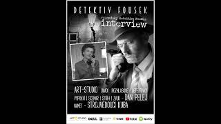 Detektiv Fousek (vzpomínky) - Interview - mluvené slovo - detektivka