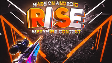 Rise Bgmi Velocity Montage|| SixtyNine contest ||Android Edit||#SixtyNinecontest #SixtyNine