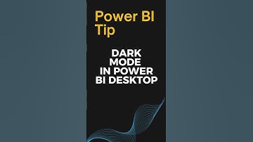 Dark Mode in Power BI Desktop September 2024 Release Short