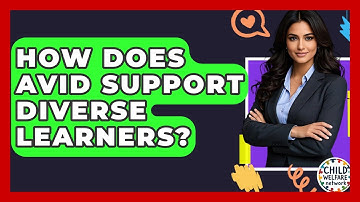 How Does AVID Support Diverse Learners? - Child Welfare Network