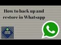 How to back up and restore in Whatsapp
