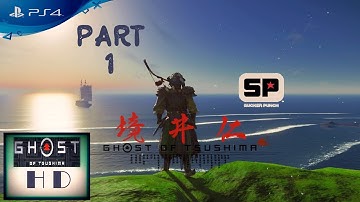 Ghost of Tsushima [PS4] - Walkthrough Part 1 (Lethal Mode) 100%