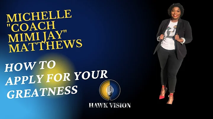 Michelle Matthews- How To Apply For Greatness